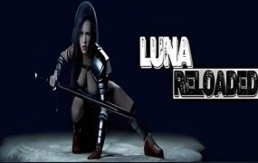 露娜重装上阵/Luna Reloaded(Ch2 v0.26)